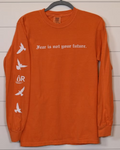 FEAR IS NOT MY FUTURE LS TEE